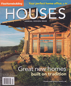 Fine Homebuilding, 2010 Houses issue
